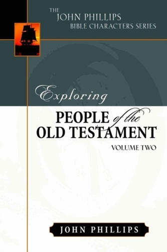 Exploring People of the Old Testament, Volume 2