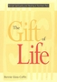 The Gift of Life