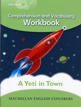Explorers 3: A Yeti in Town Workbook