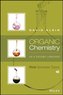 Organic Chemistry As a Second Language: First Semester Topics