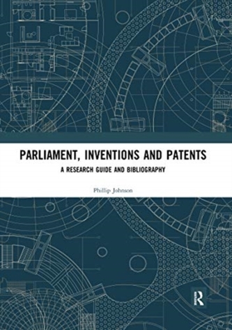 Parliament, Inventions and Patents