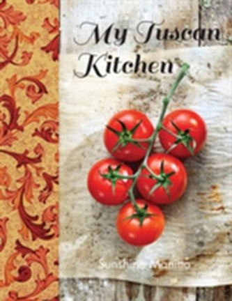 My Tuscan Kitchen
