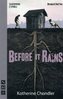 Before It Rains