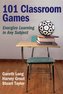 101 Classroom Games