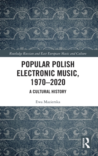 Popular Polish Electronic Music, 1970-2020