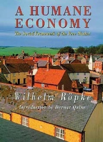 A Humane Economy
