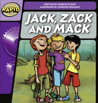 Rapid Phonics Step 2: Jack, Zack and Mack (Fiction)