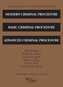Modern Criminal Procedure, Basic Criminal Procedure, and Advanced Criminal Procedure, 2020 Supplement