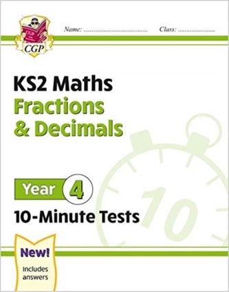 New KS2 Maths 10-Minute Tests: Fractions & Decimals - Year 4