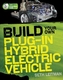 Build Your Own Plug-In Hybrid Electric Vehicle