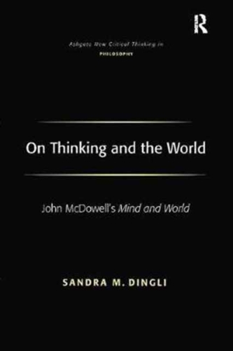 On Thinking and the World