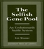 The Selfish Gene Pool