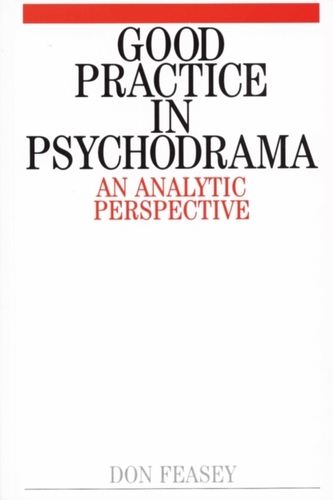 Good Practice in Psychodrama