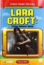 Video Game Heroes: Lara Croft: Tomb Raider Hero