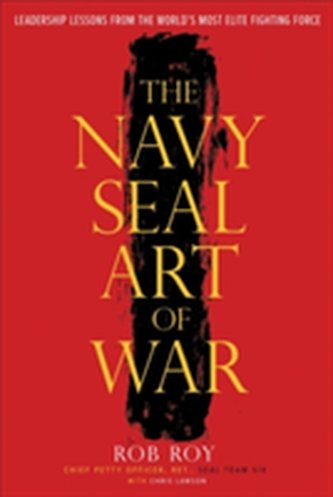 The Navy Seal Art Of War