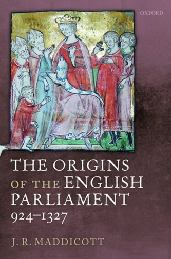 The Origins of the English Parliament, 924-1327