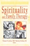 Spirituality and Family Therapy