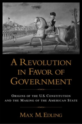 A Revolution in Favor of Government:
