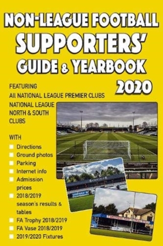 Non-League Football Supporters' Guide & Yearbook 2020