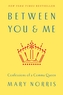 Between You & Me