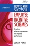 How to Run Successful Employee Incentive Schemes