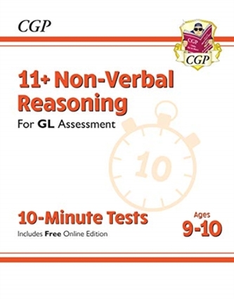 New 11+ GL 10-Minute Tests: Non-Verbal Reasoning - Ages 9-10 (with Online Edition)