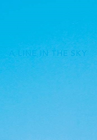 Caleb Cain Marcus: A line in the sky