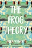 The Frog Theory
