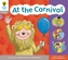 Oxford Reading Tree: Floppy Phonics Sounds & Letters Level 1 More a At the Carnival