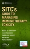 SITC's Guide to Immunotherapy Toxicity