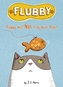 Flubby Will Not Play With That