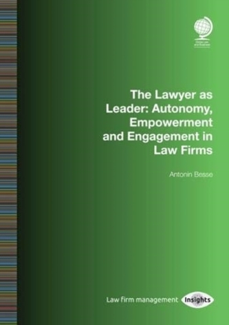 The Lawyer as Leader: