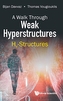Walk Through Weak Hyperstructures, A: Hv-structures