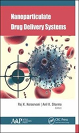Nanoparticulate Drug Delivery Systems