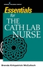 Essentials for the Cath Lab Nurse