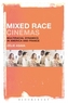 Mixed Race Cinemas