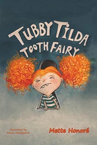 TUBBY TILDA TOOTH FAIRY