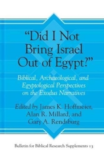 Did I Not Bring Israel Out of Egypt?