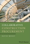 Collaborative Construction Procurement and Improved Value