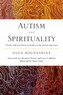 Autism and Spirituality