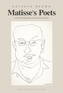Matisse's Poets