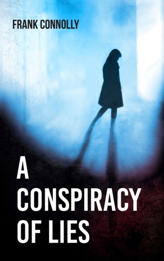 A Conspiracy of Lies
