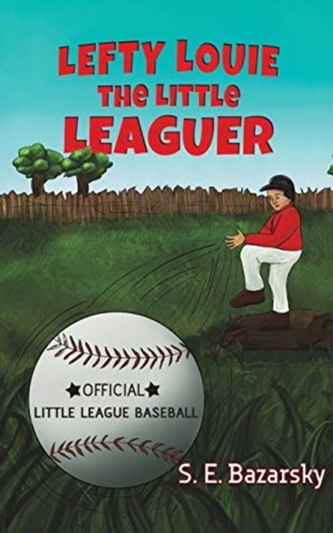 LEFTY LOUIE THE LITTLE LEAGUER