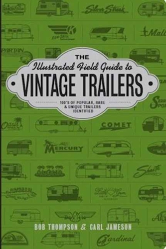 Illustrated Field Guide to Vintage Trail
