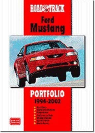 Road and Track Ford Mustang Portfolio 1994-2002