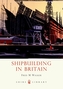 Shipbuilding in Britain