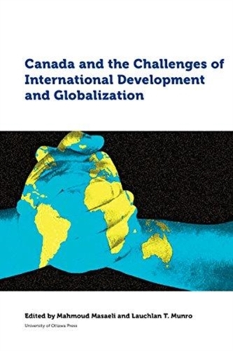 Canada and the Challenges of International Development and Globalization