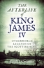 Afterlife of King James IV, The