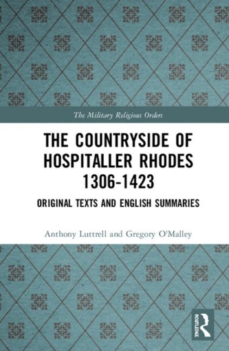 The Countryside Of Hospitaller Rhodes 1306-1423