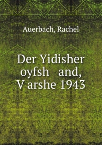 Der Yidisher Oyfshtand, Varshe 1943